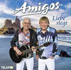 Die Amigos - Liebe Siegt