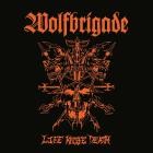 Wolfbrigade - Life Knife Death