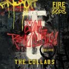 Fire From the Gods - Soul Revolution Deluxe: The Collabs