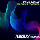 Kamil Misiak - Stronger Together