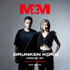 Drunken Kong - Circuit EP