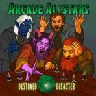 Arcade Allstars - - Destined 4 Disaster  