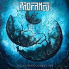 Profaned - The Human Condition