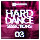 Hard Dance Selections Vol.03