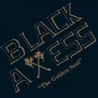 Black Axess - The Golden Seal