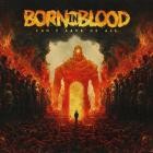 Born in Blood - Can't Save Us All EP