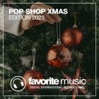 Pop Shop Xmas Edition 2023- FM 602