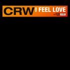 CRW - I Feel Love