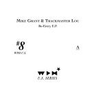 Mike Grant & Trackmaster Lou - ShopURL : https:weplayhouserecordings bandcamp comalbummike-grant-trackmaster-lou-re-entry-e-p