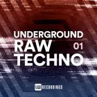VA - Underground Raw Techno, Vol  01