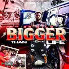 38 Dilo - Bigger Than Life