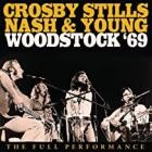 Crosby, Stills, Nash & Young - Woodstock '69