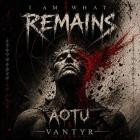 Ashes of the Unbroken - I Am What Remains