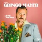 Gringo Mayer - Nimmi normal