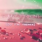 Danny Fervent - Only A Dream (DJ T H  Remix)