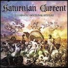 Saturnian Current - Illuminatio Doctrinae Mysterii