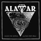 Alatar - Magick For Muthas Alatars First Spells