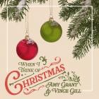 Amy Grant - Vince Gill-When I Think Of Christmas