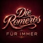 Die Romeros - Für immer