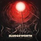 Sludgeworth - Second Time Around