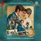 Aaron May And David Ridley - Enola Holmes 3 (Soundtrack From The Netflix Film)