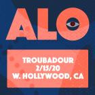 ALO - - 2020 02 15 The Troubadour, Los Angeles, CA  