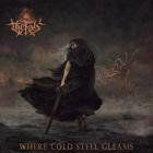The Fals - Where Cold Steel Gleams