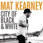 Mat Kearney-City Of Black And White  Expanded Edition -16BIT-WEB-FLAC-2009-SYMPHONY