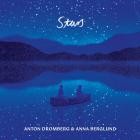 Anton Dromberg & Anna Berglund - Stars