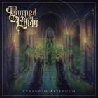 Burned in Effigy - Tyrannus Aeternum