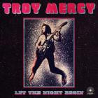 Troy Mercy - Let The Night Begin