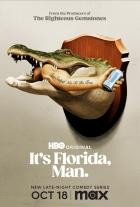 It's Florida, Man  - Staffel 1