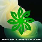 Sergii Hertz - Dance Floor Fire