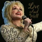 Dolly Parton - - Live And Well  
