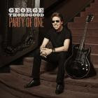 George Thorogood - - Party Of One  
