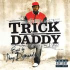 Trick Daddy-Back By Thug Demand-Deluxe Edition-16BIT-WEB-FLAC-2006-LSM