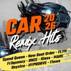 Car 2026 - Remix Hits