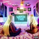 Queen Key - Watch This