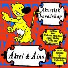 Aksel & Aino - Akvatisk Beredskap