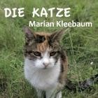 Marian Kleebaum - Die Katze