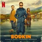 Paul Leonard-Morgan - Bodkin (Soundtrack from the Netflix Series)