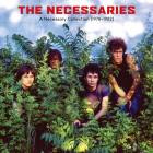 The Necessaries - - A Necessary Collection (1978-1982)  