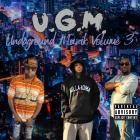 U G M  - Undaground Muzik Volume 3