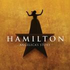 Various Artists - Hamilton: Angelica's Story