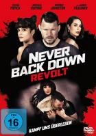 Never Back Down: Revolt