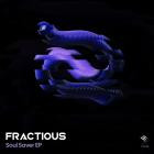 Fractious - Soul Saver EP