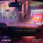 Late Night Hour - Future Is Ours