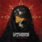 Confessions of a Traitor - Doomsayer feat Exist Immortal