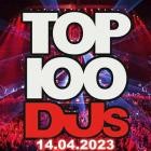 Top 100 DJs Chart 14.04.2023