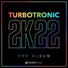 Turbotronic - 2K22 Album